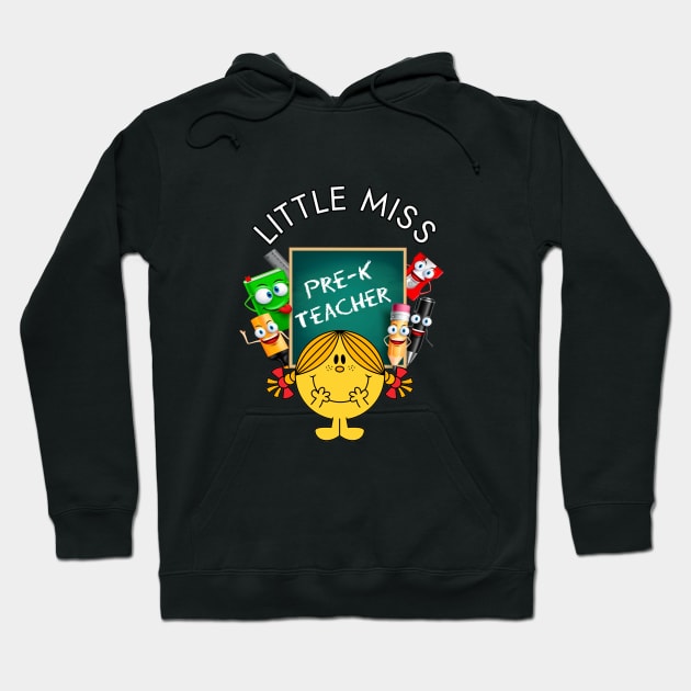 Little Miss Pre-K Teacher Hoodie by Duds4Fun